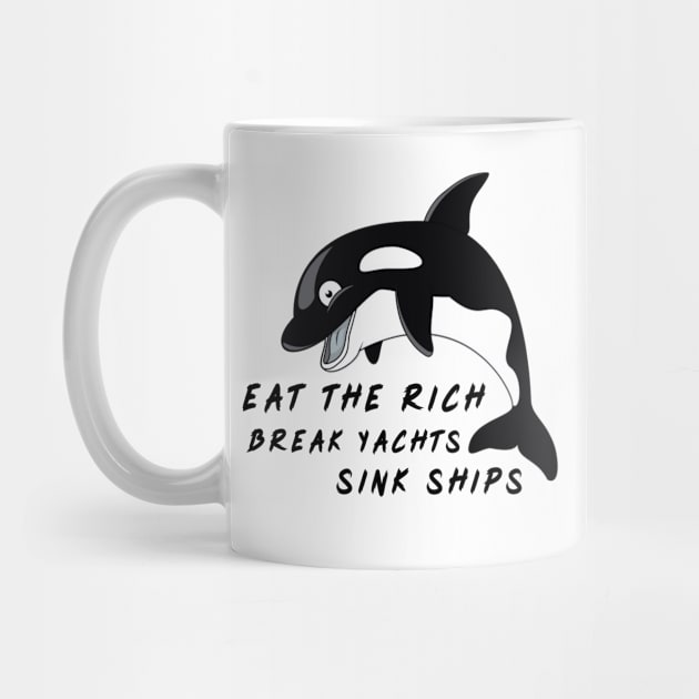 Orca Revolution - Eat the Rich by DanielFGF